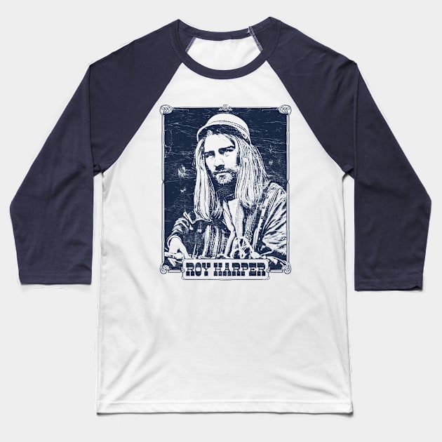 Roy Harper // 60s Folk Music Fan Baseball T-Shirt by DankFutura